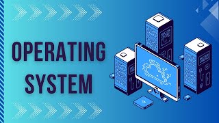 Computer Basics: Understanding Operating Systems