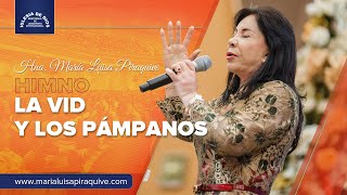 Himno: La Vid y los Pámpanos, Hna. María Luisa Piraquive, IDMJI