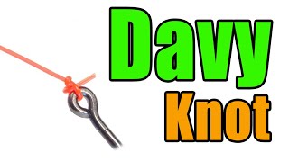 Davy Knot - Super Simple \u0026 Easy Low Bulk Fishing Knot