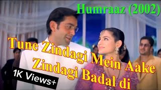 Tune Zindagi Mein Aake - HD VIDEO Song [ Humraaz ] Bobby deol |  Amisha Patel | Romantic Songs,