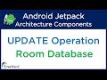 Android Room Update Operation: Room Database Tutorial | Android Jetpack Tutorial #4.6