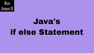 ✔ Java if else Statement | (Video 101)