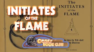 The Occult Book Club #1  The Initiates of the Flame