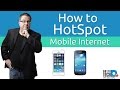 Hotspot - Using Your Phone for Mobile Internet Access