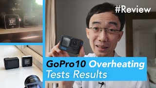 GoPro 10 overheats, but not as bad as you might have thought