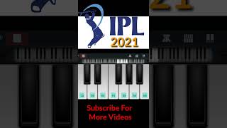 IPL TUNE | PIANO MUSIC #ipl #shorts #youtubeshorts