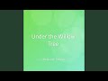 Under the Willow Tree