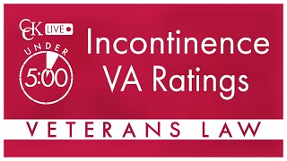 VA Disability Rating for Incontinence