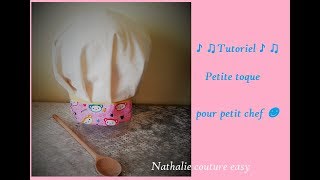 tuto toque de petit chef