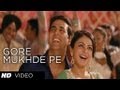 Special 26 Gore Mukhde Pe Full HD Video Song | Akshay Kumar, Neeru Bajwa, Kajal Aggarwal