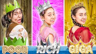 Poor Vs Rich Vs Giga Rich Girl At The Princess Contest! Who Will Be The Princess?