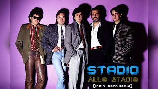 STADIO - ALLO STADIO (Italo Disco Remix)