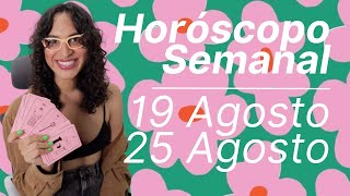 🔮✨HORÓSCOPO SEMANAL: DEL 19 AL 25 DE AGOSTO✨🔮 SIGNO POR SIGNO