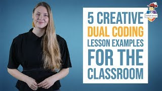 What is dual coding? 5 dual coding lesson examples