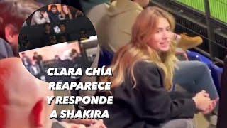 Clara Chía reaparece y responde a Shakira: besa en público a Piqué