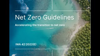 The ISO Net Zero Guidelines