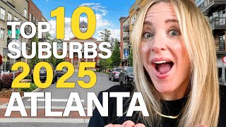 Best Places to Live Near Atlanta in 2025 – Top 10 Atlanta Suburbs