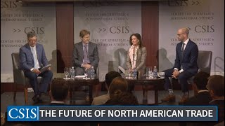 Understanding the Future of North American Trade and Security