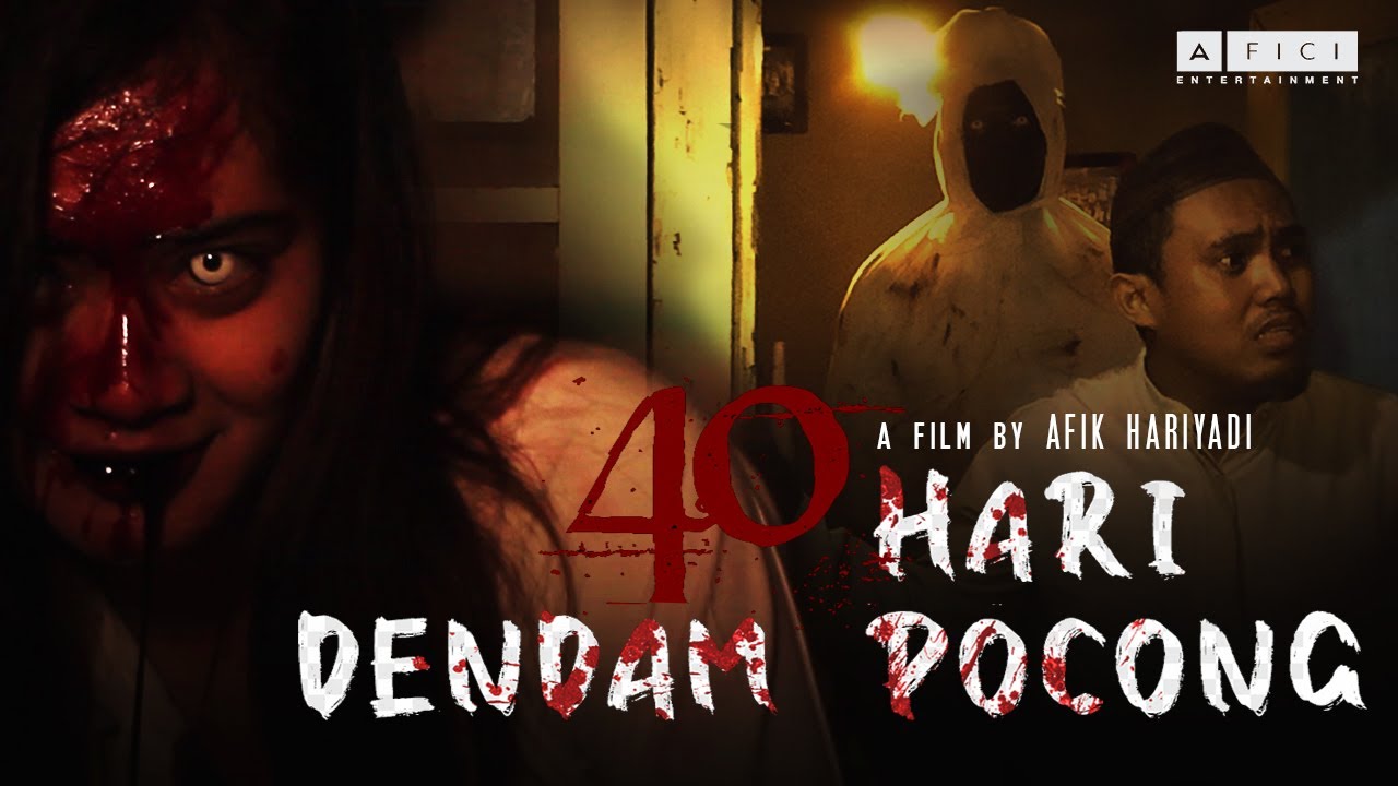 FILM HOROR INDONESIA 2021 - 40 HARI DENDAM POCONG - YouTube