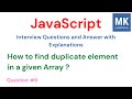 JavaScript Interview Questions - #9 | How to find duplicate element in a given array ? | #javascript