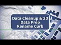 TBC Site Data Prep and Modeling - Rename Curb