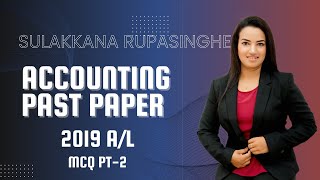 2019 Past Paper MCQ discussion Part-2 by Sulakkana Rupasinghe