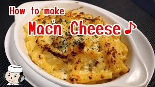 マカロニ＆チーズ♪　Mac'n Cheese♪