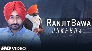 Latest Punjabi Songs: Ranjit Bawa All Songs | Video Jukebox | T-Series Apna Punjab