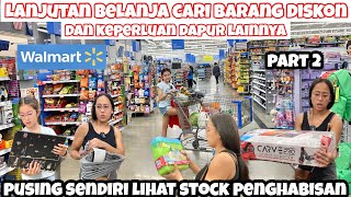 LANJUTAN BELANJA KE WALMART SUPERMARKET EDISI MENCARI DISKON LIBUR PEKERJA BELI YANG PERLU SAJA