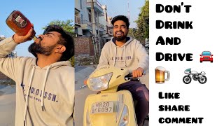 Don’t Drink and Drive & Don’t be Oversmart 😂 ~ Dushyant Kukreja #shorts