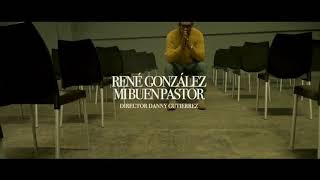 René González- Mi Buen Pastor (Video Oficial)