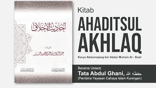 (🔴LIVE) Kajian Kitab Ahaditsul Akhlaq bersama ustadz Tata Abdul Ghani hafidzahullah