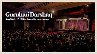 Guruhari Darshan, August 10-11, 2023, Robbinsville, NJ