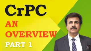 Lecture 1 - Overview of CrPC - Part 1