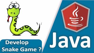 Java Tutorial How to Develop Game In Java ( Snake Game )