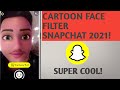 How To Get Cartoon Face Filter On Snapchat || Cartoon Looks Filter Snapchat