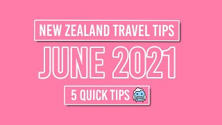 👌 New Zealand Travel Tips for June 2021 - NZPocketGuide.com