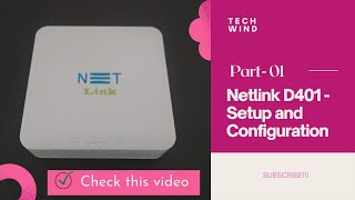 How to configure Netlink D401/v2801SG | Netlink D401/V2801SG - Setup and Configuration - [ Part -1 ]