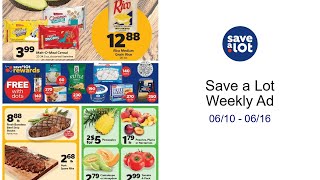Save a Lot Weekly Ad 06/10 - 06/16