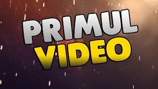 Primul videoclip!