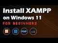 How to Install XAMPP Server on Windows 11 for Beginners | Set up PHP and MySQL Server from Scratch