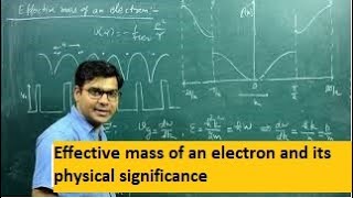 effective mass of an electron and its physical significance