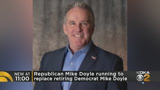 Republican Mike Doyle Running To Replace Democrat Mike Doyle