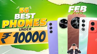 Best 5G Phone Under 10000 in February 2025 | Top 5 Best 5G Phone Under 10K