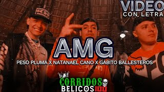AMG❌ Peso Pluma & Natanael Cano & Gabito Ballesteros Letra (Corridos 2023)