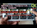 cara merangkai final sanken untuk power//assembling the final transistors