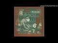 Pixies - There Goes My Gun