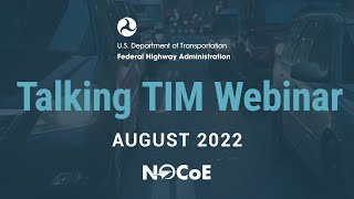 Talking TIM: August 2022 - Full Webinar