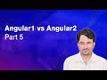 Angular2 vs Angular1: What's the Difference?