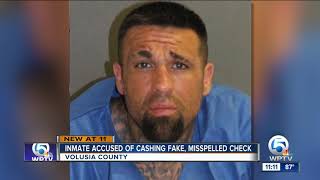 Florida inmate misspells Volusia County in fake check